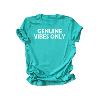 Genuine Vibes Only T-shirt