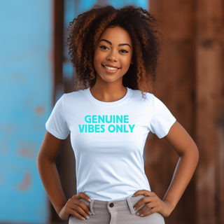 Genuine Vibes Only T-shirt